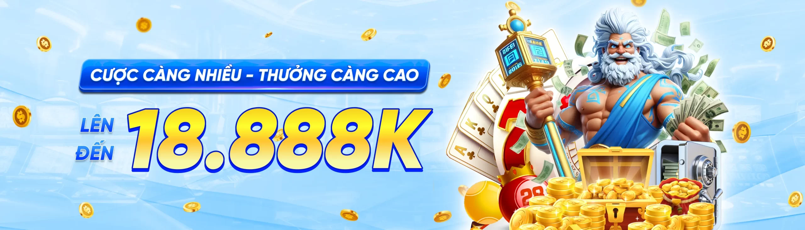 Banner cược càng nhiều thưởng càng cao